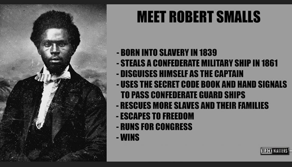 Robert Smalls: Sea captain, politician, hero and slave