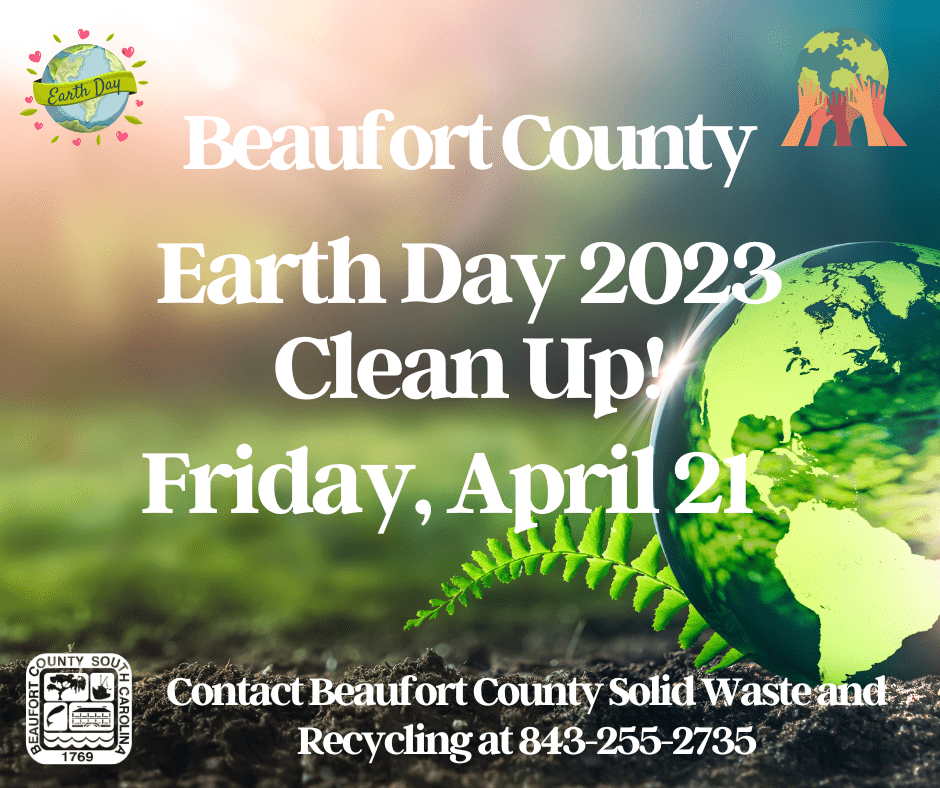 Beaufort County South Carolina Earth Day Clean Up Event