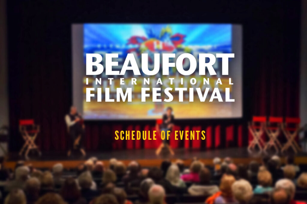 Beaufort International Film Festival 2022 Schedule