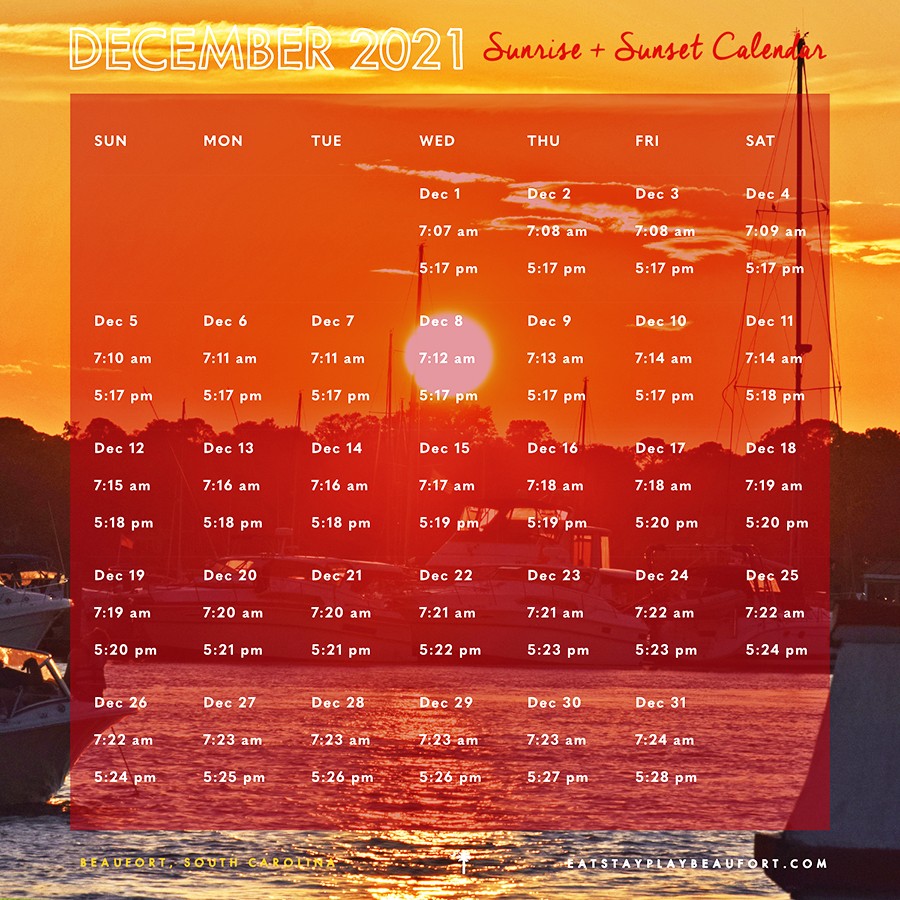 December 2021 Sunrise + Sunset Calendar | Beaufort, South Carolina